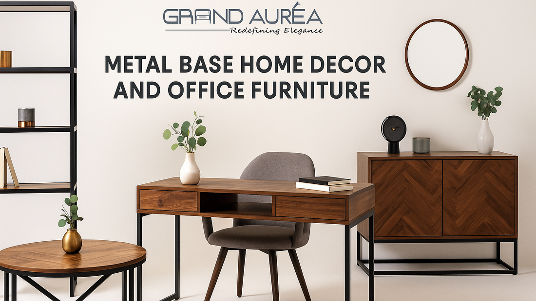 Metal Base Wooden Furniture – The Perfect Blend of Strength, Style, and Sophistication
